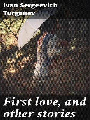 cover image of First love, and other stories